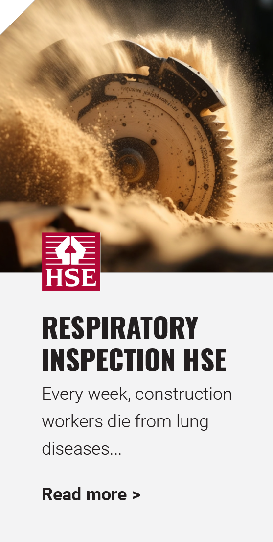 Respiratory Inspection HSE - Every week, construction workers die from lung diseases...